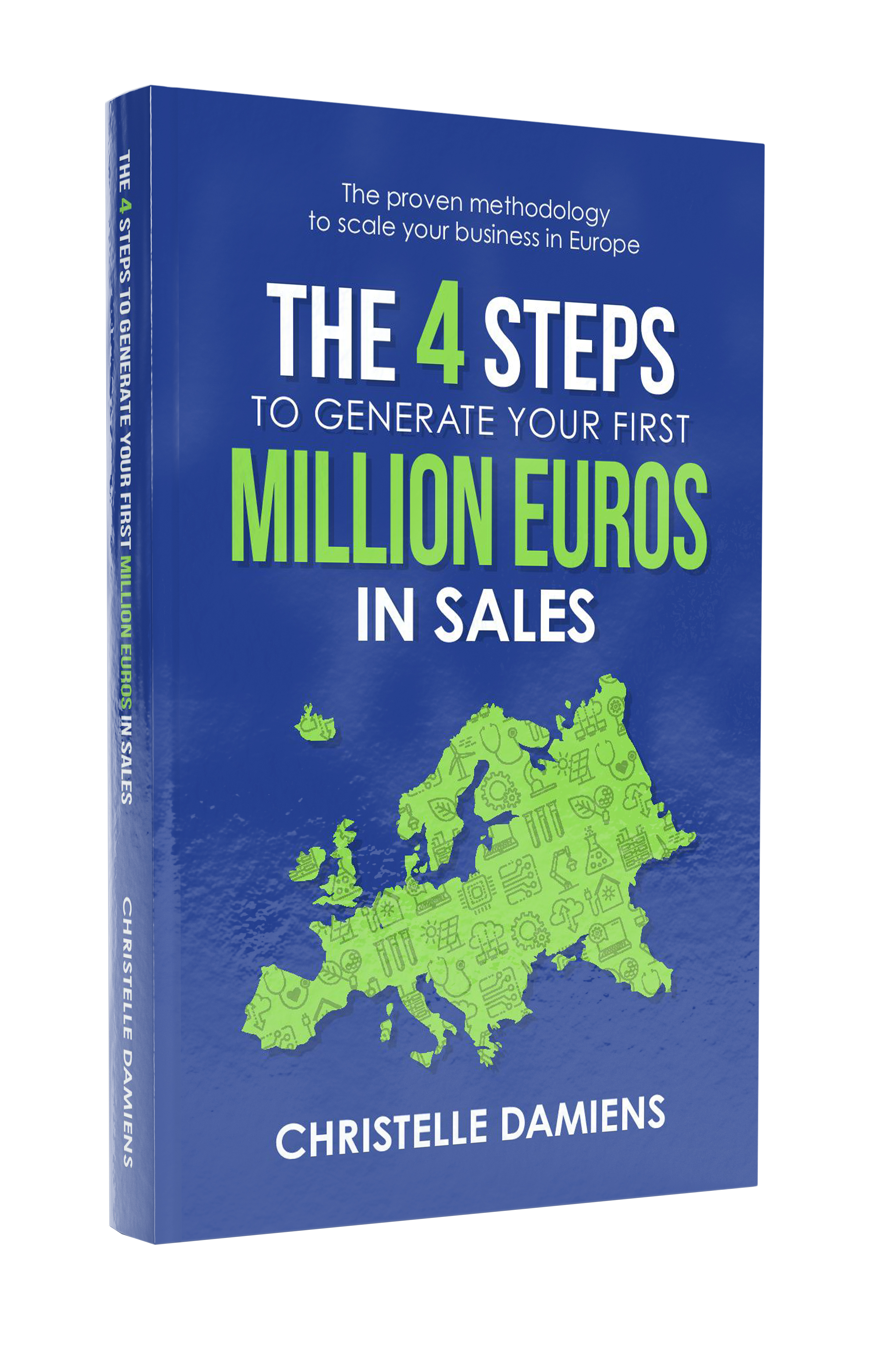 4 steps to generate your first million Euros book by Christelle Damiens Export Business in Europe